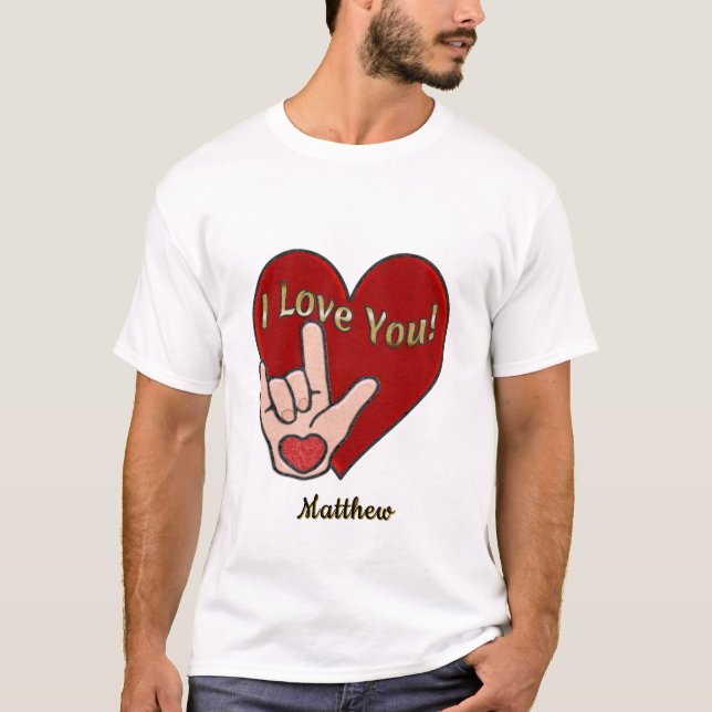Camiseta ASL personalizado te amo (Anverso)