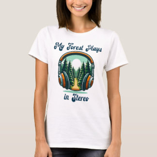 Camiseta ❤️ ASMR mi obra forestal en estéreo