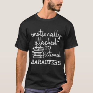Camiseta Asociado Emocionalmente Al Amor Del Carácter Ficti