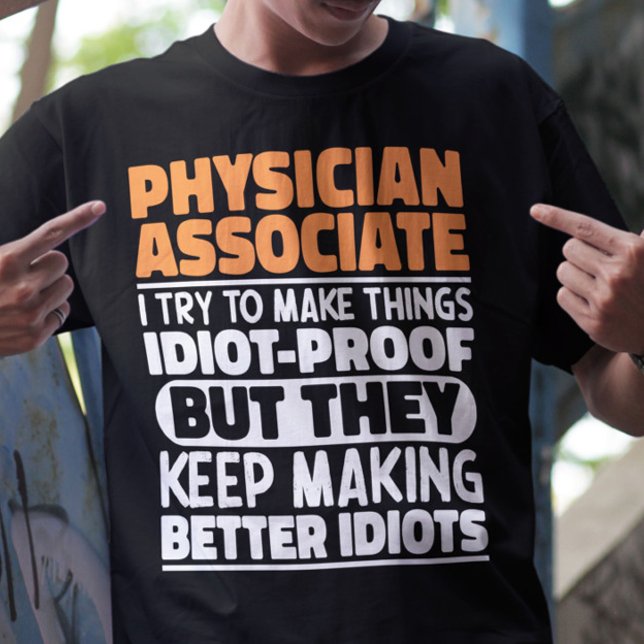 Camiseta Asociado Médico Intento Hacer Las Cosas Divertidas (Subido por el creador)