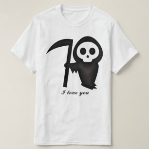 Camiseta Asombrosa Parca. Te amo, Skeleton de la Muerte.