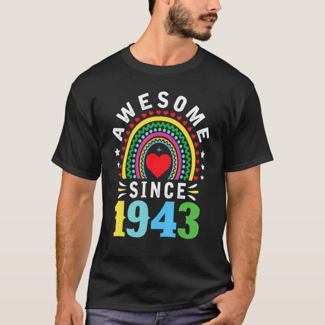 Camiseta Asombroso desde 1943 Nació el Arcoiris en el 79º c (Anverso)