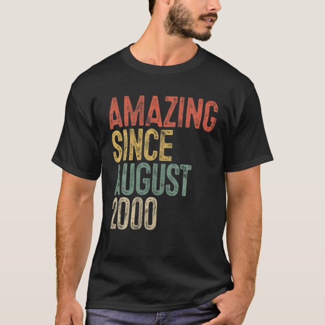 Camiseta Asombroso Desde Agosto 2000 Hombres 21º Cumpleaños (Anverso)