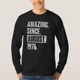 Camiseta Asombroso desde agosto de 1976 46 años de edad 46