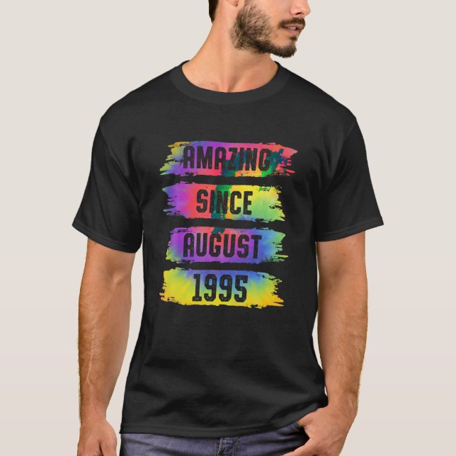 Camiseta Asombroso desde agosto de 1995 tinte de 28 años (Anverso)