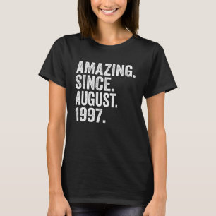 Camiseta Asombroso desde agosto de 1997 26 años de edad 26º