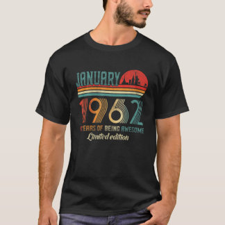Camiseta Asombroso Desde Enero De 1962 Nació Janua Con 60 A