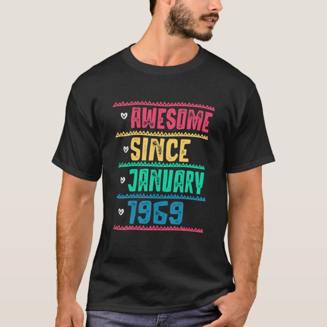 Camiseta Asombroso Desde Enero De 1969 53 Años De Edad 53 A (Anverso)