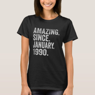Camiseta Asombroso desde enero de 1990 33 años de edad