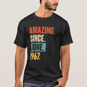 Camiseta Asombroso desde junio de 1967 55 años de edad cump