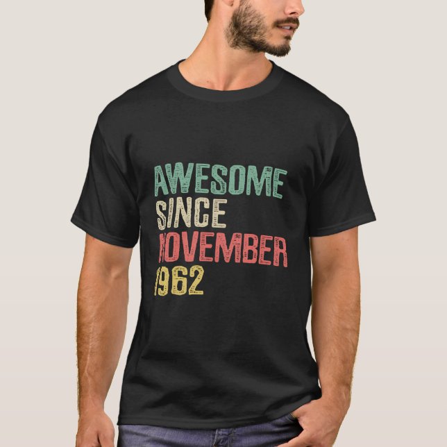 Camiseta Asombroso Desde Noviembre De 1962 57 Años De Edad  (Anverso)