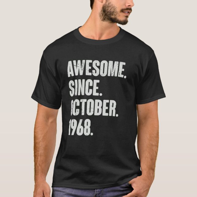 Camiseta Asombroso desde octubre de 1968 54 años de edad 54 (Anverso)