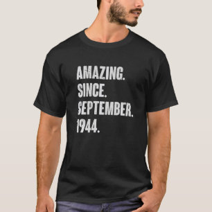 Camiseta Asombroso desde septiembre de 1944 78 años 78º nac