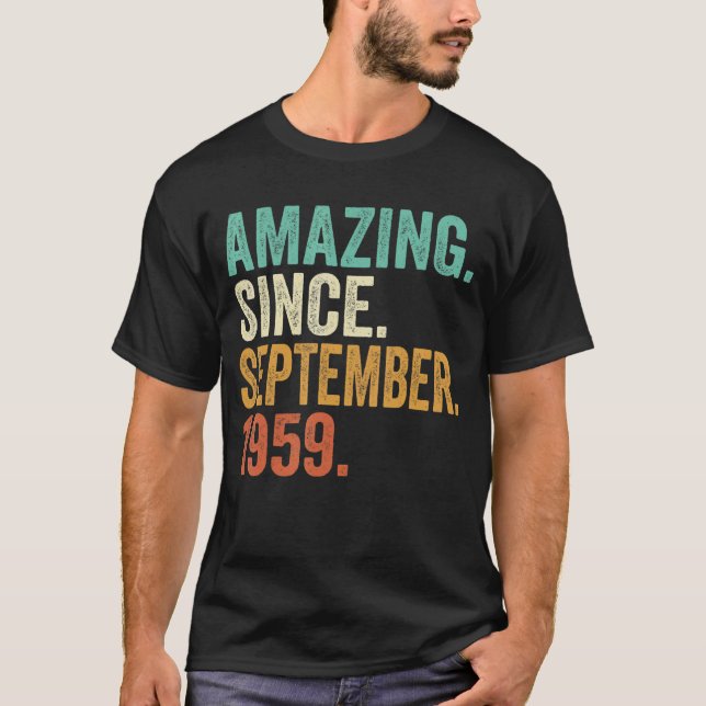 Camiseta Asombroso desde septiembre de 1959 63 años 63 años (Anverso)