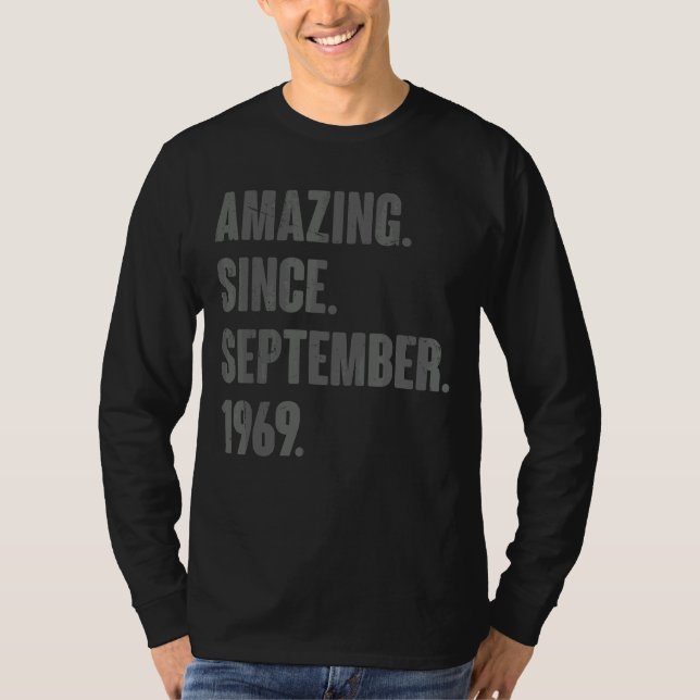 Camiseta Asombroso desde septiembre de 1969 53 años de edad (Anverso)