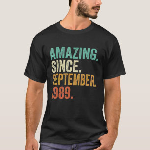 Camiseta Asombroso desde septiembre de 1989 33 años de edad