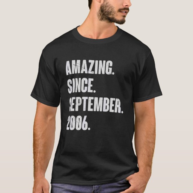 Camiseta Asombroso desde septiembre de 2006 16 años de edad (Anverso)
