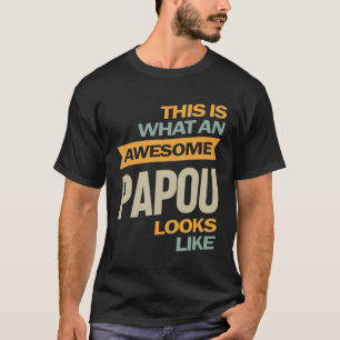 Camiseta Asombroso Papou de los hombres - Regalo de padre