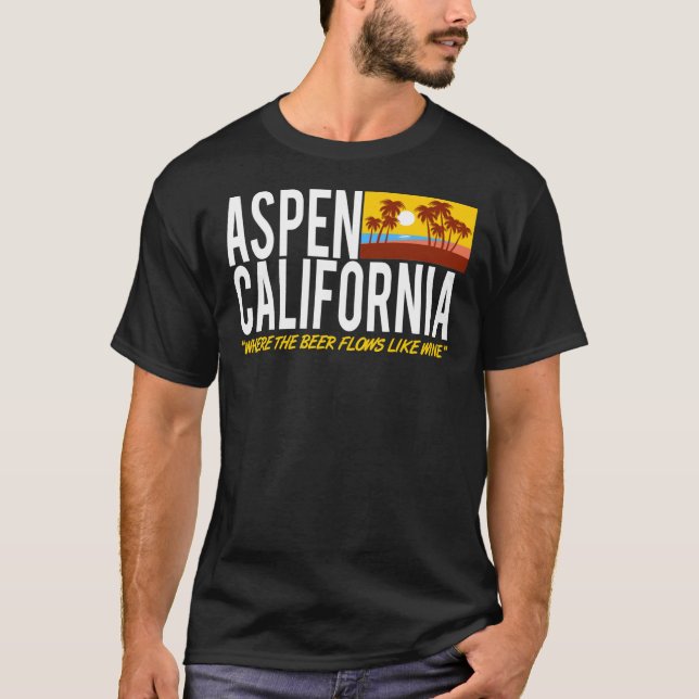 Camiseta Aspen California - Donde La Cerveza Fluye Como El  (Anverso)