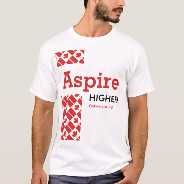 Camiseta ASPIRE HIGHER Canada Flag Christian Scripting (Anverso)