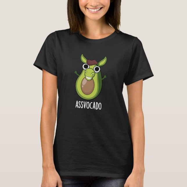 Camiseta Ass-vocado Funny Aguacate Pun Dark BG (Anverso)