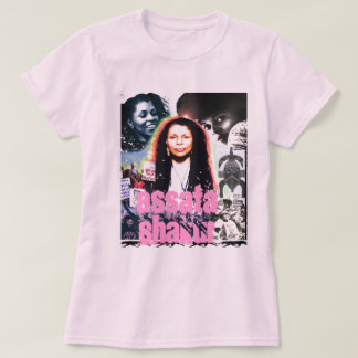 Camiseta Assata Shakur "ella que lucha "