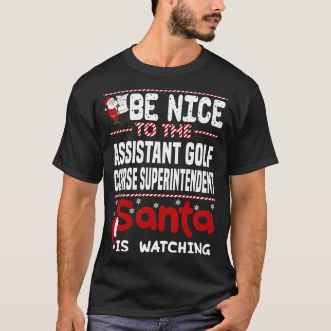 Camiseta Assistant Golf Course Superintendent funny sayings (Anverso)