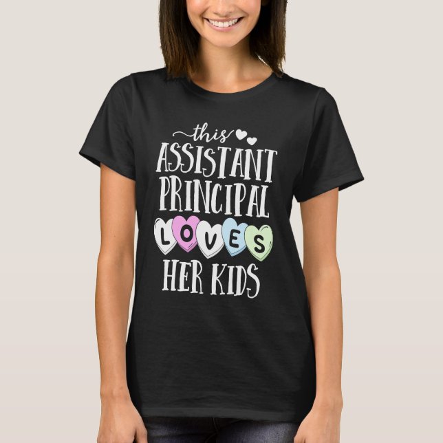 Camiseta Assistant Principal Loves Her Kids School Valentin (Anverso)