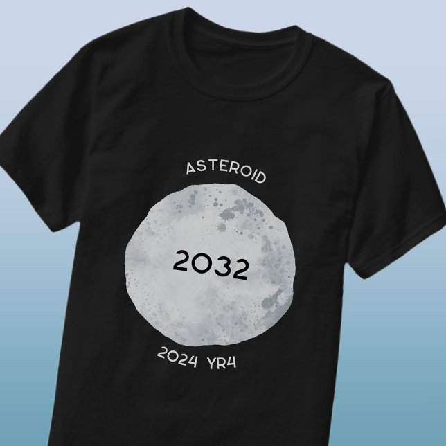 Camiseta Asteroide 2024 YR4 2032 (Subido por el creador)