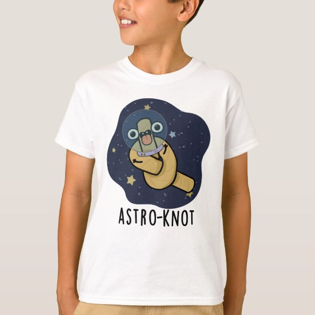 Camiseta Astro-knot Funny Astronaut Pun  (Anverso)