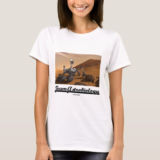 Camiseta Astrobiology del equipo (paisaje de Marte Rover de (Anverso)