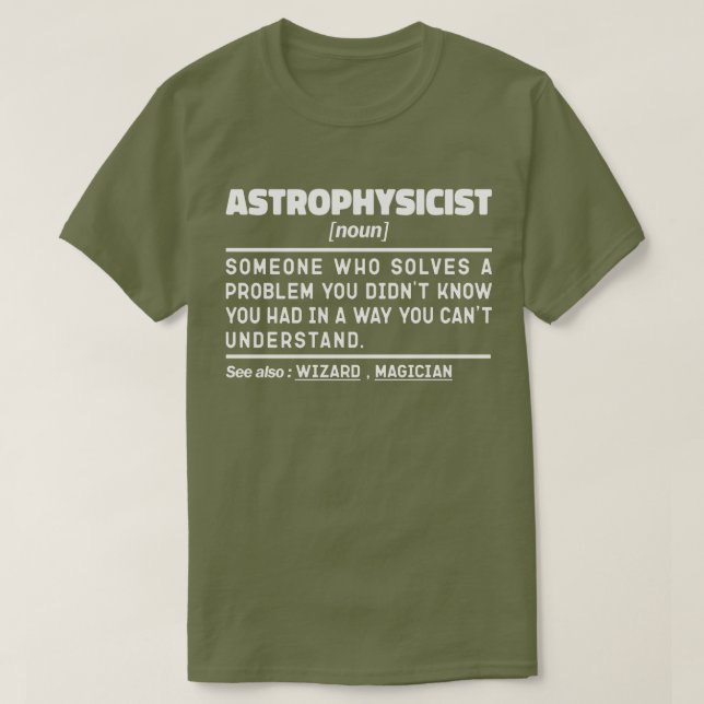 Camiseta Astrofísico La ciencia de la definición moderna gu (Diseño del anverso)