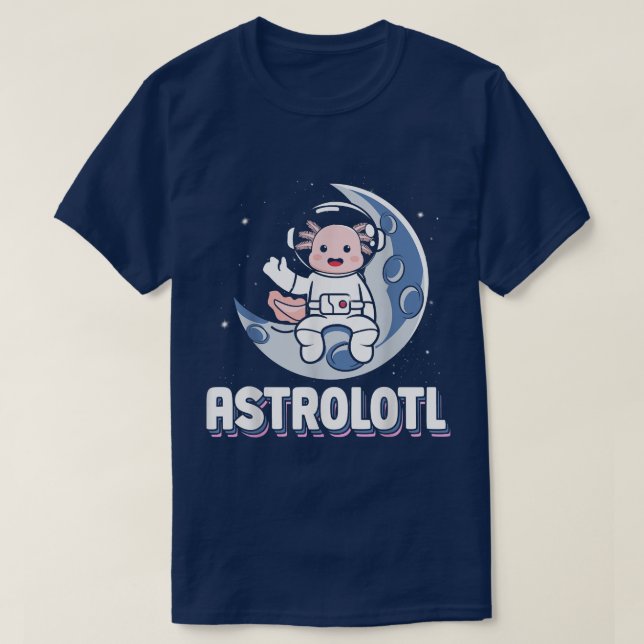 Camiseta Astrolotl Axolotl Astronauta (Diseño del anverso)
