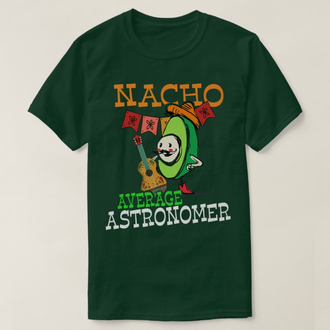 Camiseta Astrón Promedio De Aguacate Sombrero Fiesta Nacho (Diseño del anverso)