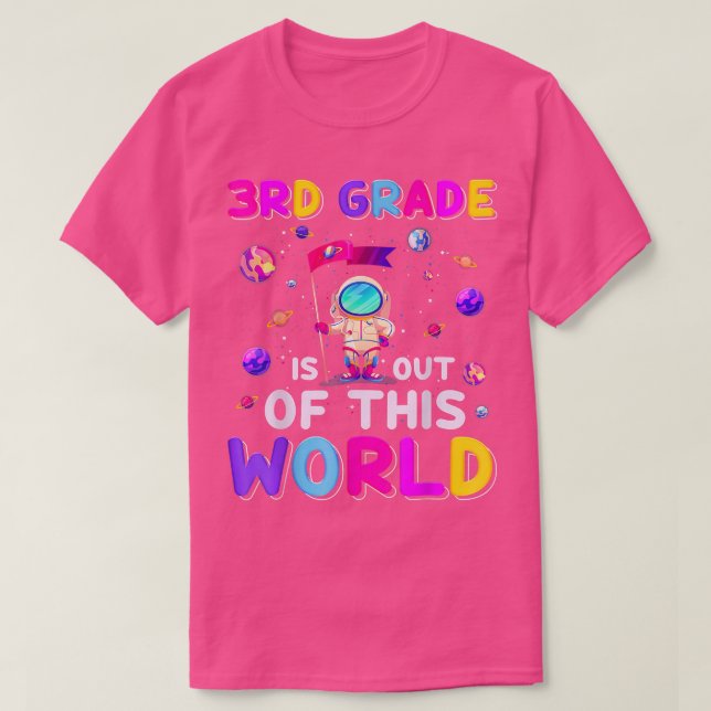 Camiseta Astronaut 3rd Grade Out Of This World Space Back T (Diseño del anverso)