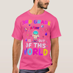 Camiseta Astronaut 3rd Grade Out Of This World Space Back T