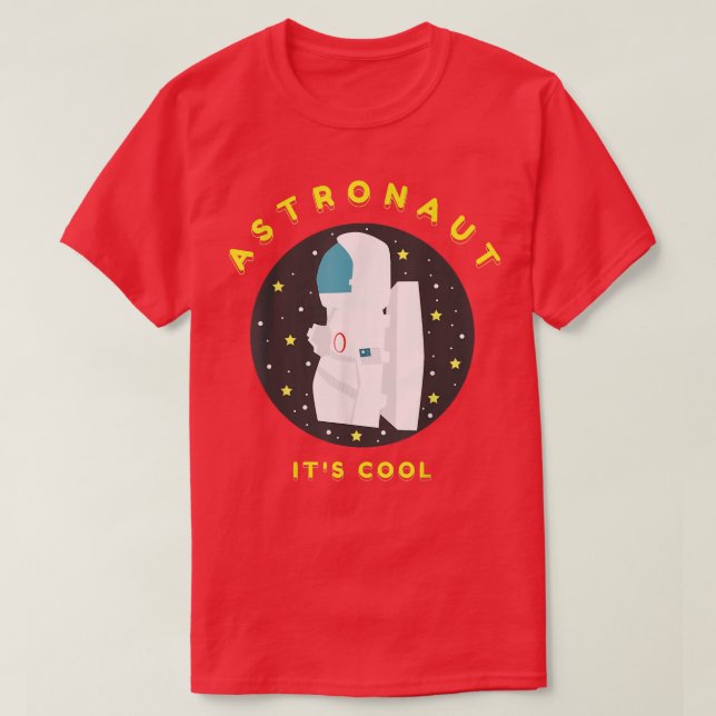 Camiseta ASTRONAUT es genial  (Diseño del anverso)