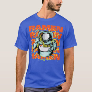 Camiseta Astronauta amante de la sopa de fideos japonesa Ra