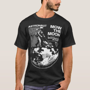 Camiseta Astronauta Corta el Césped en la Luna – Divertido