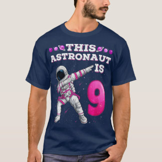Camiseta Astronauta Dabbing de 9 años Chica de cumpleaños S