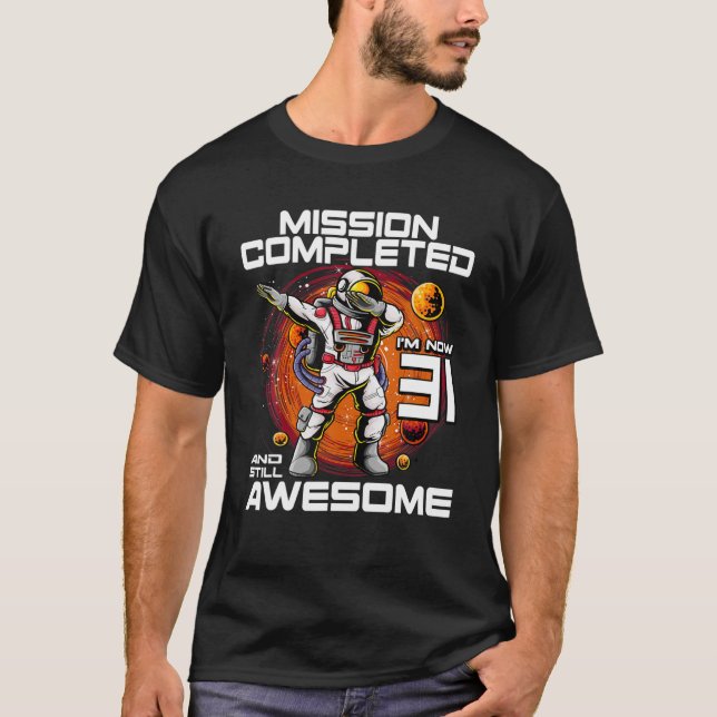 Camiseta Astronauta De 31 Años De Edad B (Anverso)