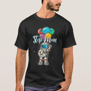 Camiseta Astronauta divertida de cumpleaños de Step-Mom en