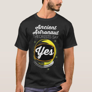Camiseta Astronauta divertida dice teoría antigua Sí teóric