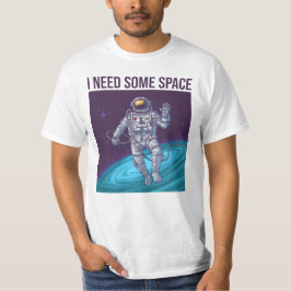 Camiseta Astronauta Necesito algo de espacio