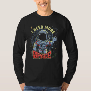 Camiseta Astronauta Necesito más gráfico de asteroides espa