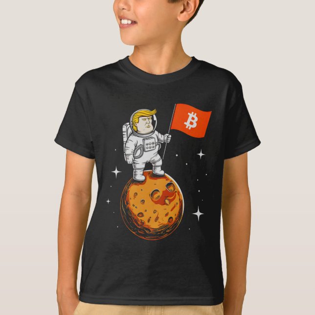 Camiseta Astronauta sarcástico de Trump Bitcoin a Moon Meme (Anverso)