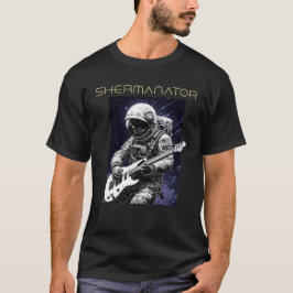 Camiseta Astronauta SHERMANATOR
