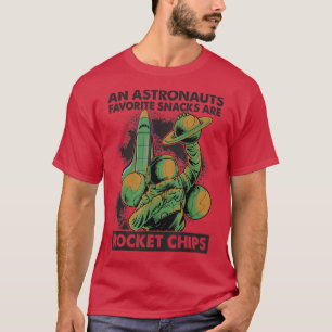 Camiseta Astronauts Eat Rocket Chips For Breakfast - Jokes