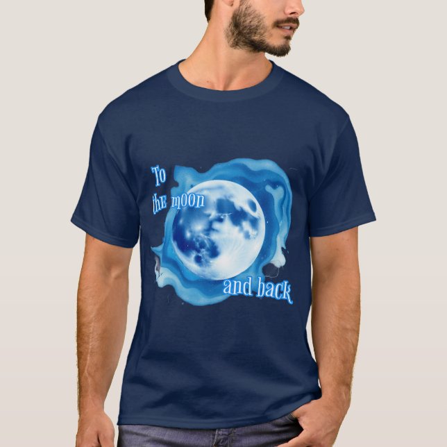Camiseta Astronomía: a la luna y atrás. (Anverso)