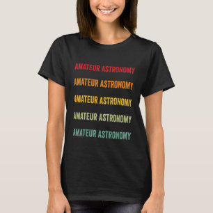 Camiseta Astronomía amateur Astronomía Hobbyist Rain